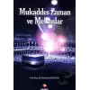 Mukaddes Zaman ve Mekanlar