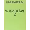 Mukaddime Cilt: 2