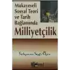 Mukayeseli Sosyal Teori ve Tarih Bağlamında Milliyetçilik