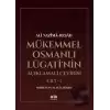 Mükemmel Osmanlı Lügatinin Açıklamalı Çevirisi Cilt 2