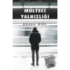 Mülteci Yalnızlığı