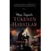 Mum Işığında Tükenen Hayatlar