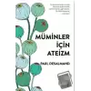 Müminler İçin Ateizm