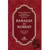 Müminlerin Senelik Bayramları Ramazan ve Kurban