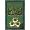 Münacat Duası Fazileti ve Sırları (Dua-050)