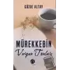 Mürekkebin Vurgun Tonları