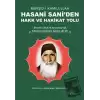 Mürşid-i Kamilullah Hasani Saniden Hakk ve Hakikat Yolu