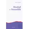 Mushaf ve Nesnellik