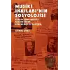 Musiki İnkılabı’nın Sosyolojisi