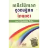 Müslüman Çocuğun İnancı