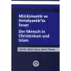 Müslümanlık ve Hıristiyanlık’ta İnsan / Der Mensch in Christentum und Islam