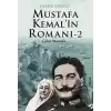 Mustafa Kemalin Romanı 2