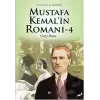 Mustafa Kemalin Romanı - 4