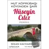 Mut Köprübaşı Köyünden Şair Hüseyin Cılız