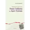 Mütekaddimin Kelamında Nassı Anlama ve Aşırı Yorum