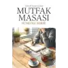 Mutfak Masası - Erdemli İnsanın İzinde