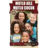 Mutlu Aile Mutlu Çocuk