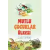 Mutlu Çocuklar Ülkesi