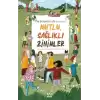 Mutlu, Sağlıklı Zihinler: Çocuklar İçin Duygusal Sağlık Rehberi