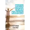 Mutlu Yaşam Kılavuzu