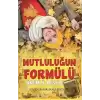 Mutluluğun Formülü Önemli Meseleler