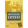 Mutluluk Çetesi