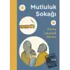 Mutluluk Sokağı (Ciltli)