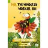 Muu The Wıngless Worker Bee