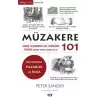 Müzakere 101 - Strateji Oluşturmadan İkna Tekniklerine Müzakere Hakkında Bilmemiz Gereken Her Şey