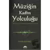 Müziğin Kadim Yolculuğu