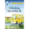 Müzik Serüveni Yolculuğa Hazırlık B