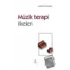 Müzik Terapi İlkeleri