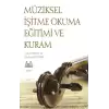 Müziksel İşitme Okuma Eğitimi ve Kuram 1.Kitap