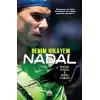 Nadal - Benim Hikayem