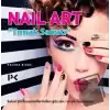 Nail Art - Tırnak Sanatı