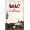 Namaz ve Sırlı Güzellikleri