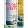 Namaza Giden Yollar