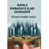 Namlı Kabadaylılar Gezegeni