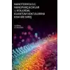 Nanoteknoloji, Nanoparçacıklar ve Kolloidal Kuantum Noktalarına Kısa Bir Giriş