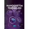 Nanoüretim Teknikleri