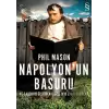 Napolyon’un Basuru ve Tarihi Değiştiren Diğer Ivır Zıvır Olaylar