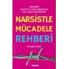 Narsistle Mücadele Rehberi