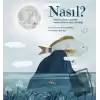 Nasıl?