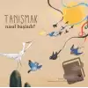 Nasıl Başladı? - Tanışmak