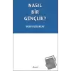 Nasıl Bir Gençlik?