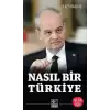 Nasıl Bir Türkiye