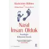 Nasıl İnsan Olduk