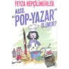 Nasıl Pop - Yazar Olunur?