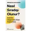 Nasıl Sıradışı Olunur? - İnsanları Olağanüstü Kılan Alışkanlıklar