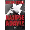 Nasipse Adayız